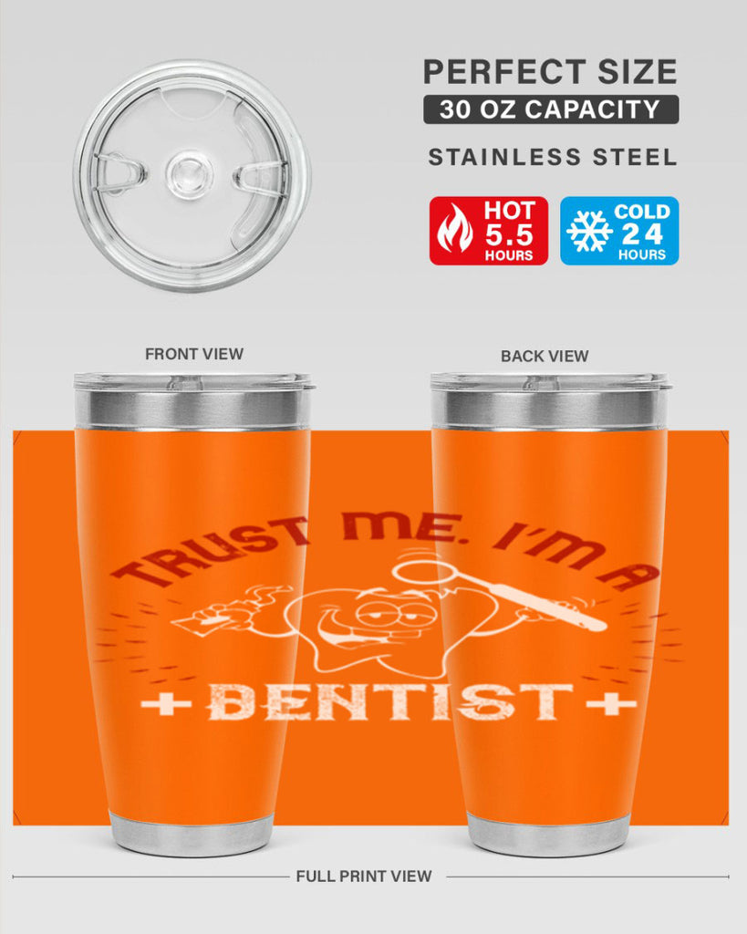 Trust me im dentist Style 10#- dentist- tumbler