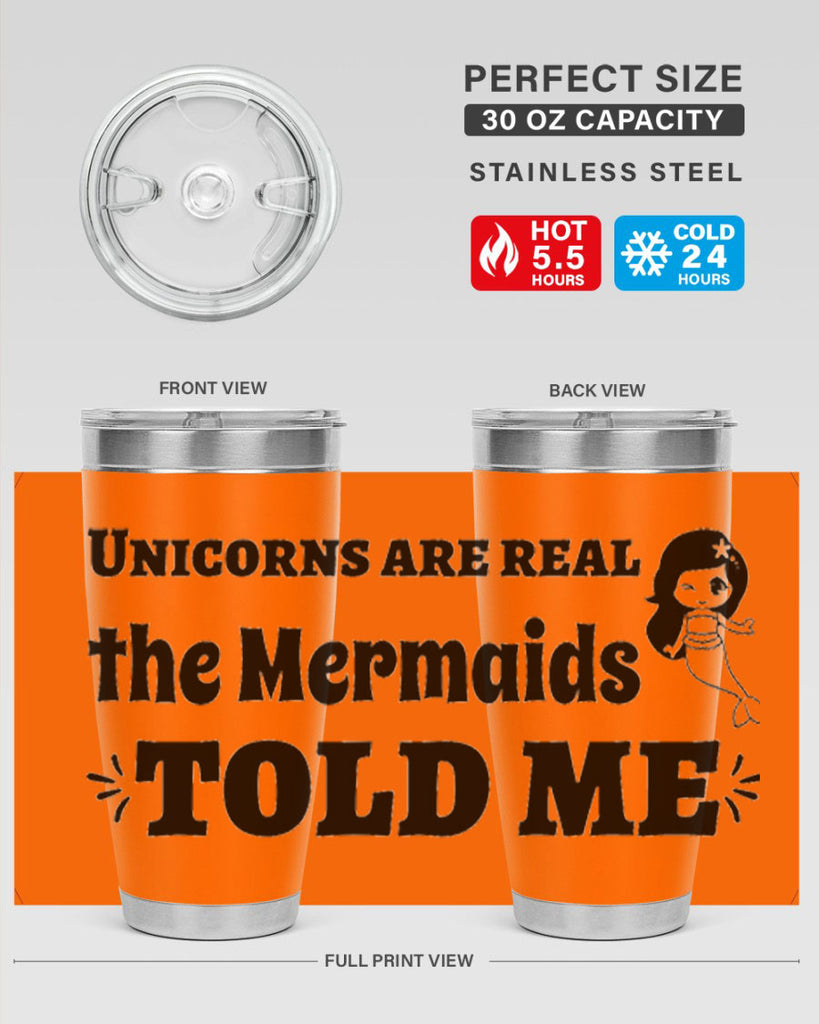 Unicorns are real the Mermaids 663#- mermaid- Tumbler