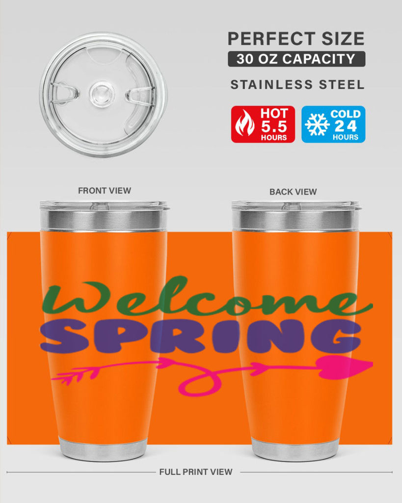 Welcome Spring 581#- spring- Tumbler