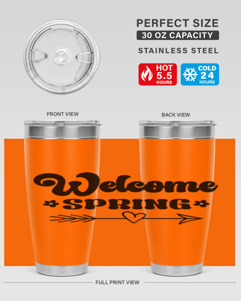 Welcome spring  596#- spring- Tumbler