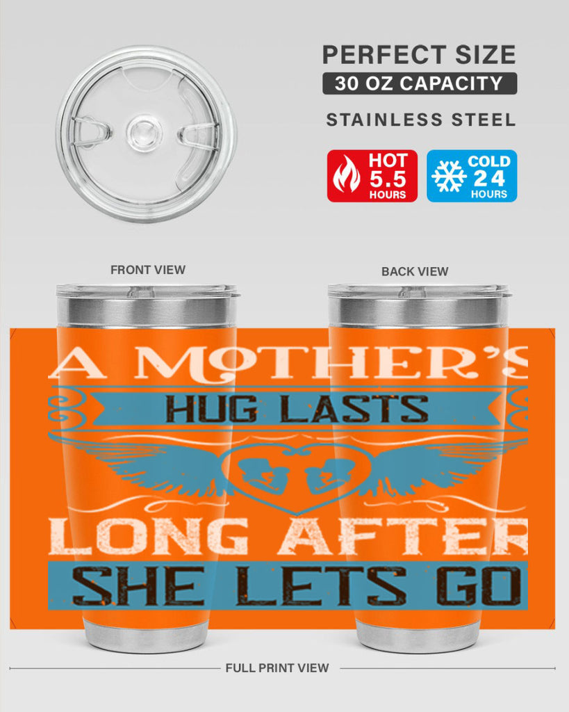 a mother’s hug lasts long 2#- mothers day- Tumbler