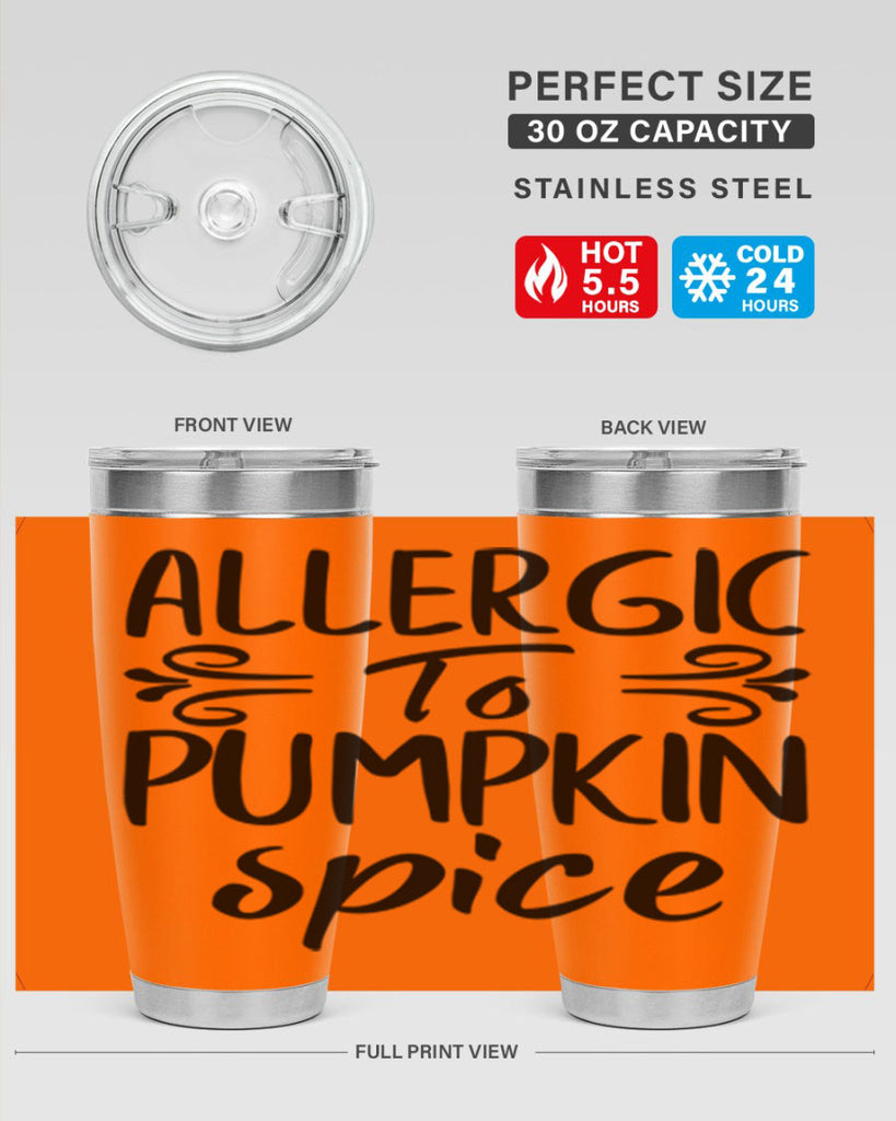 allergic to pumpkin spice 8#- fall- Tumbler