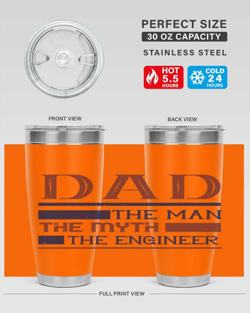 dad the man the myth the engineer Style 24#- engineer- tumbler
