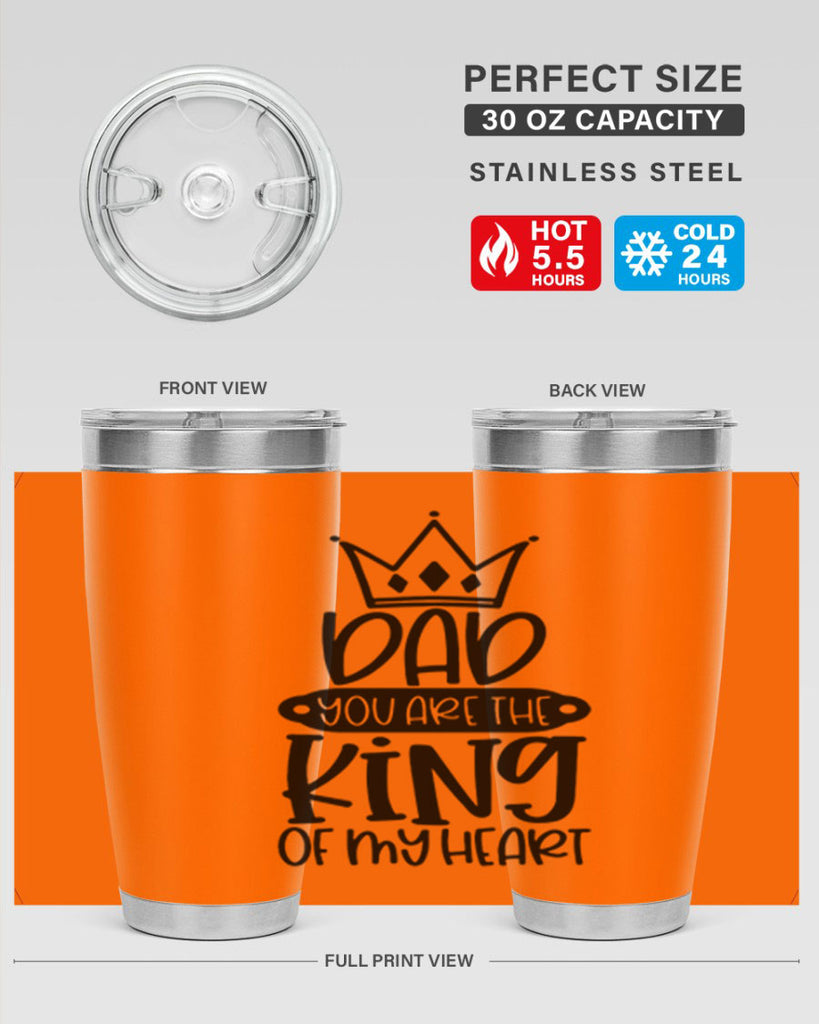 dad you are the king of my heart 57#- fathers day- Tumbler