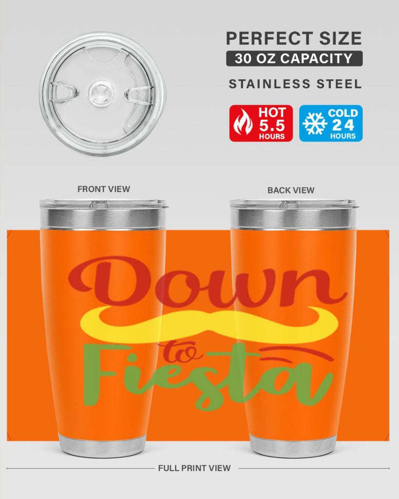 down to fiesta 3#- cinco de mayo- Tumbler