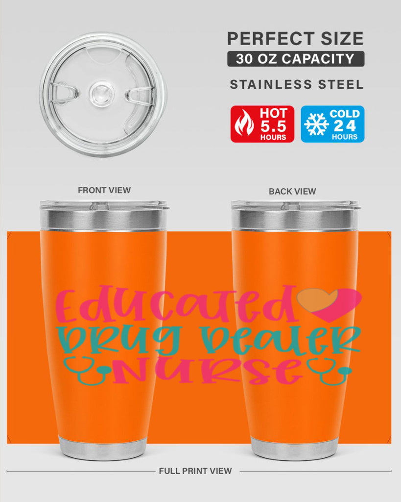 educted drug bealer nurse Style 388#- nurse- tumbler