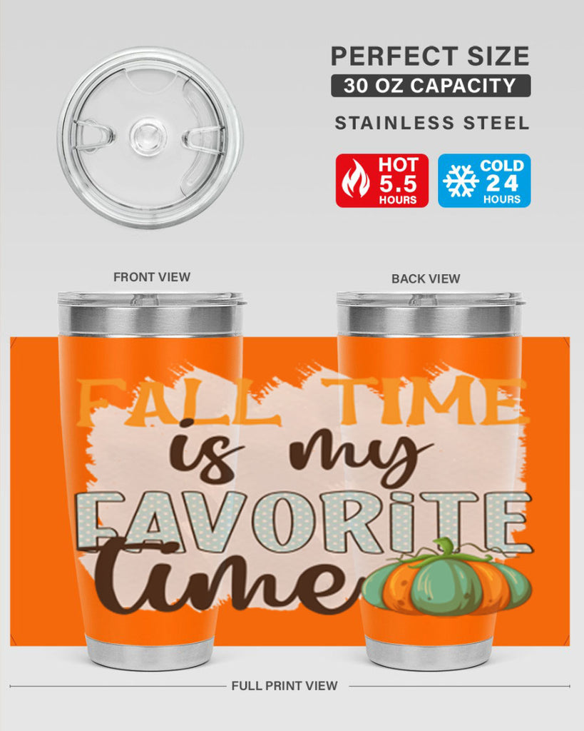fall time is my favorite time 134#- fall- Tumbler