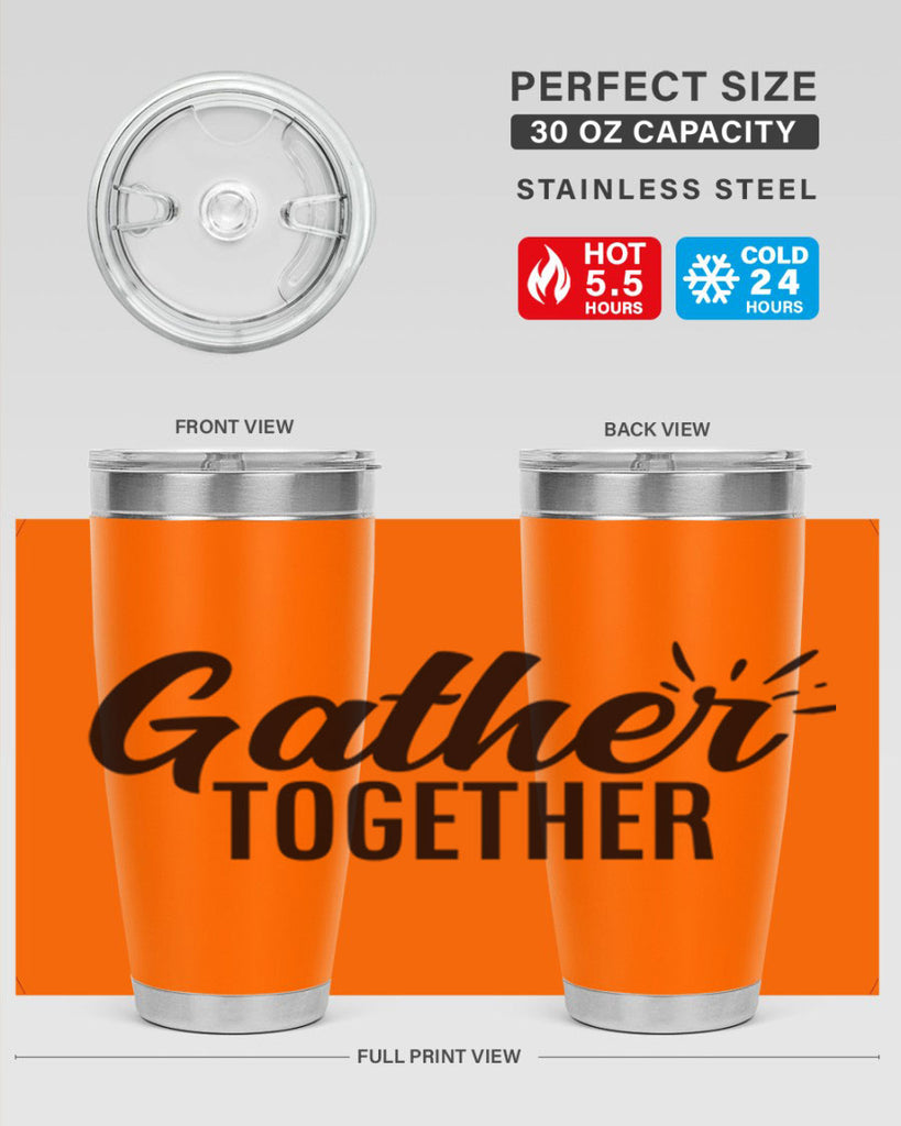 gather together 60#- thanksgiving- Tumbler