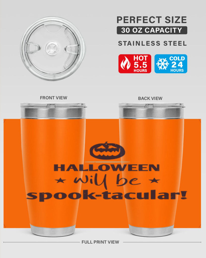 halloween will be spooktacular 156#- halloween- Tumbler