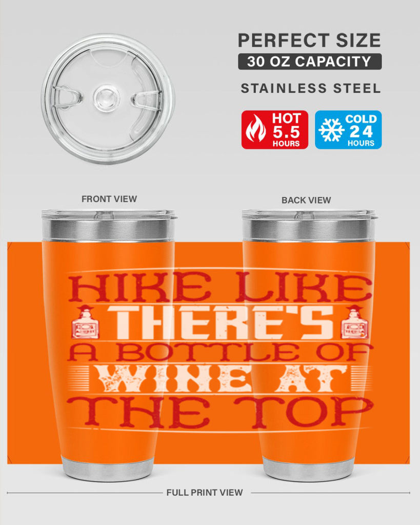 hike like theres a bottle of wine at the top 52#- drinking- Tumbler