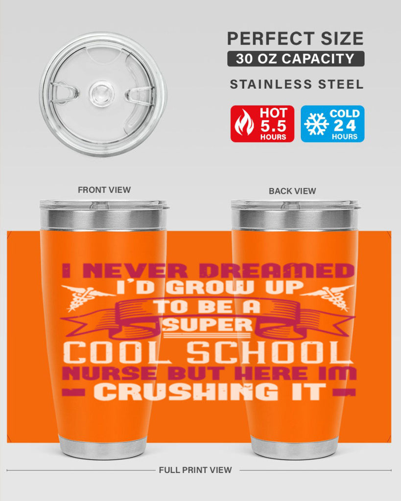 i never dreamed id grow up Style 319#- nurse- tumbler