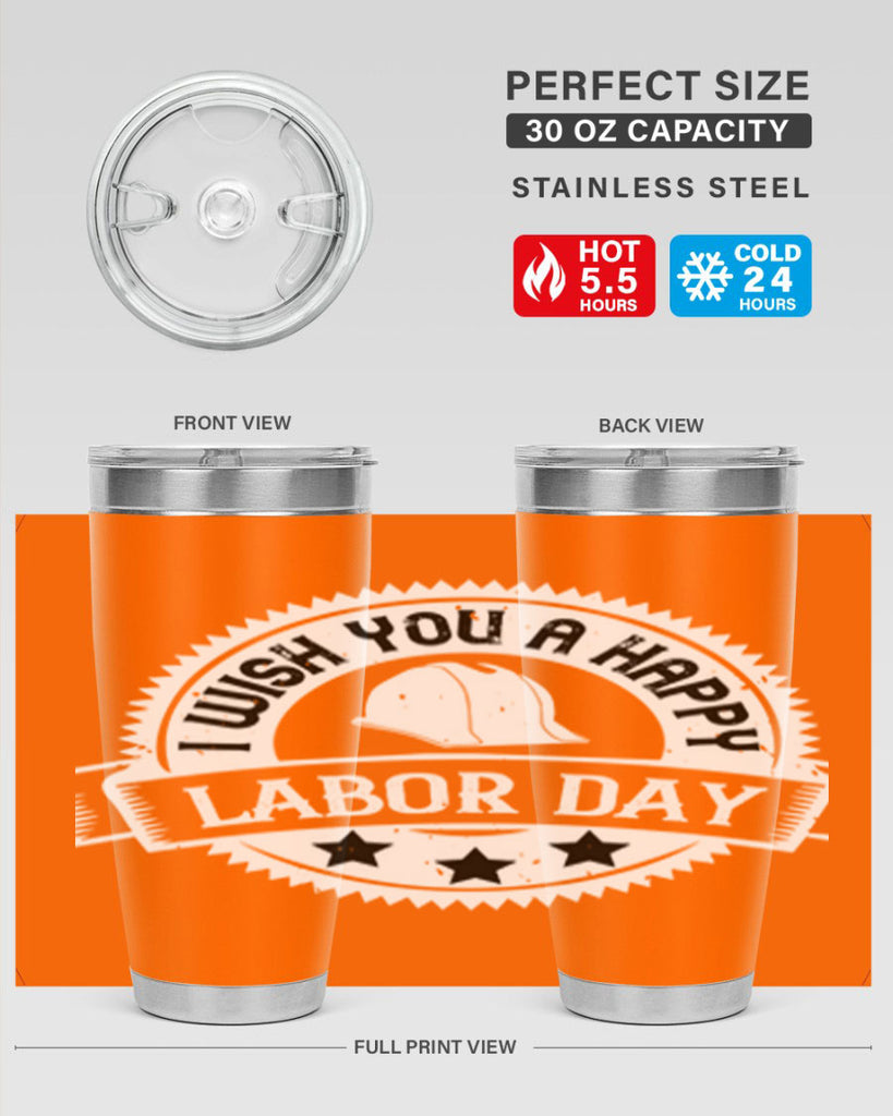 i wish you a happy labor day 37#- labor day- Tumbler