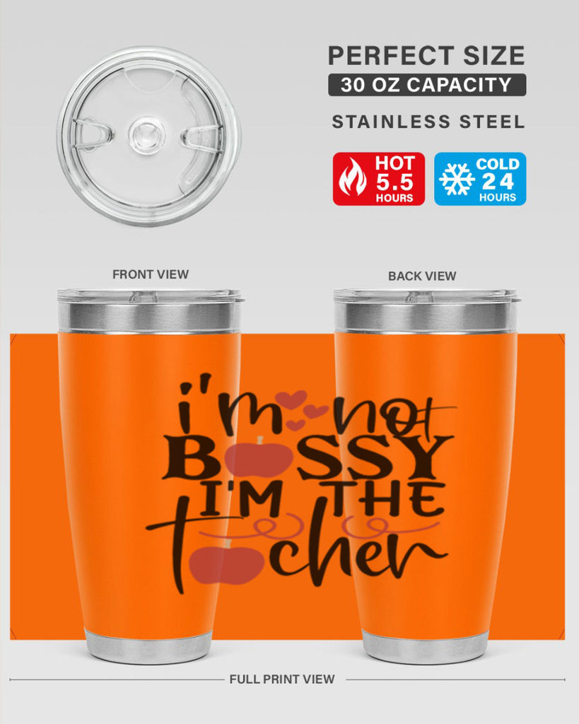 im not bossy im the teacher Style 115#- teacher- tumbler