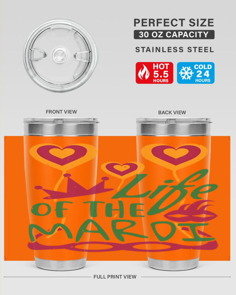 life of the mardi 49#- mardi gras- Tumbler
