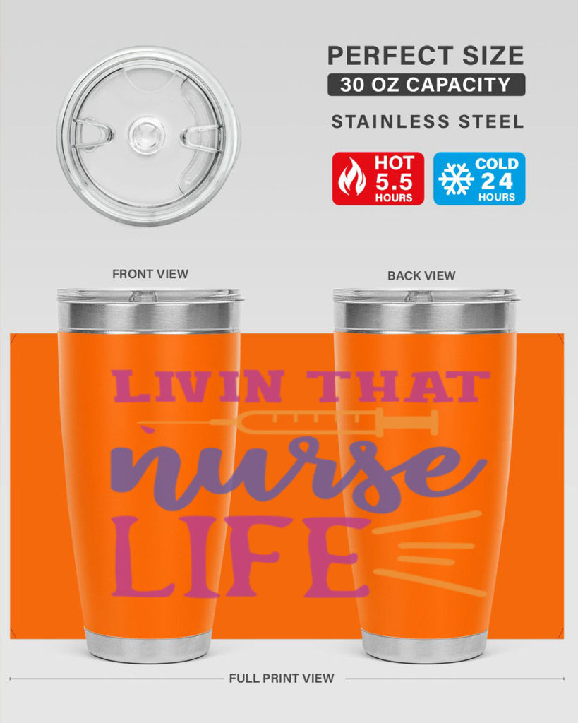 livin that nurse life Style 376#- nurse- tumbler