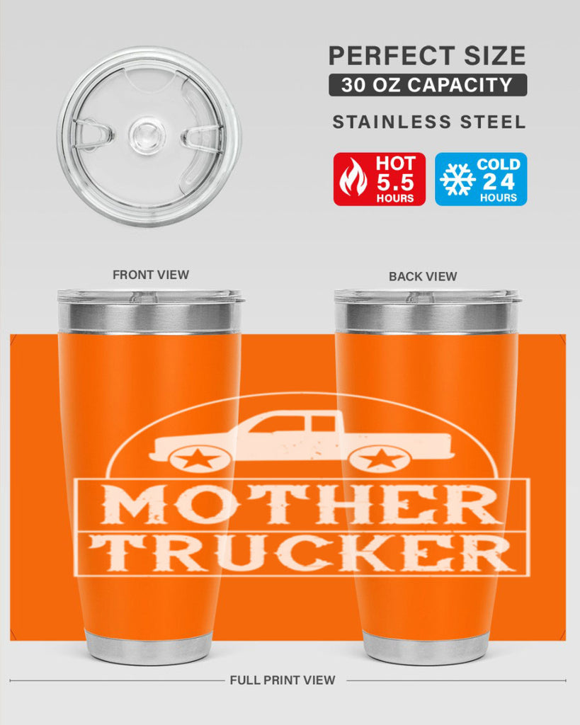 mother trucker Style 30#- truck driver- tumbler