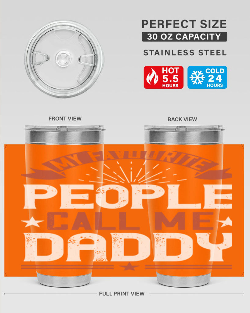 my favourite people call me daddy 205#- fathers day- Tumbler