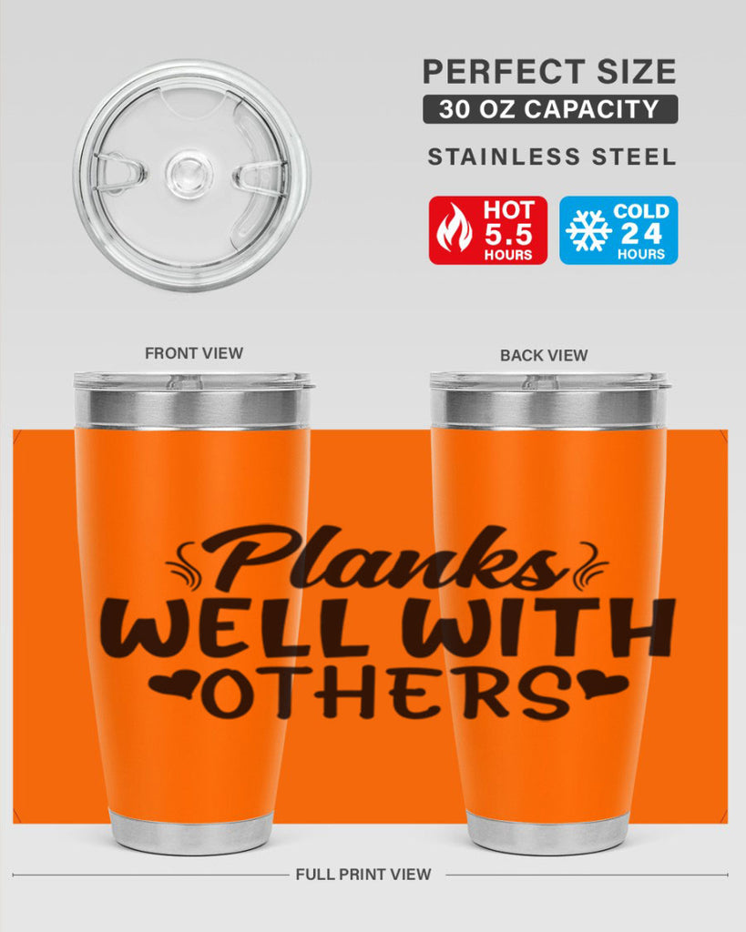 planks well with others 24#- gym- Tumbler