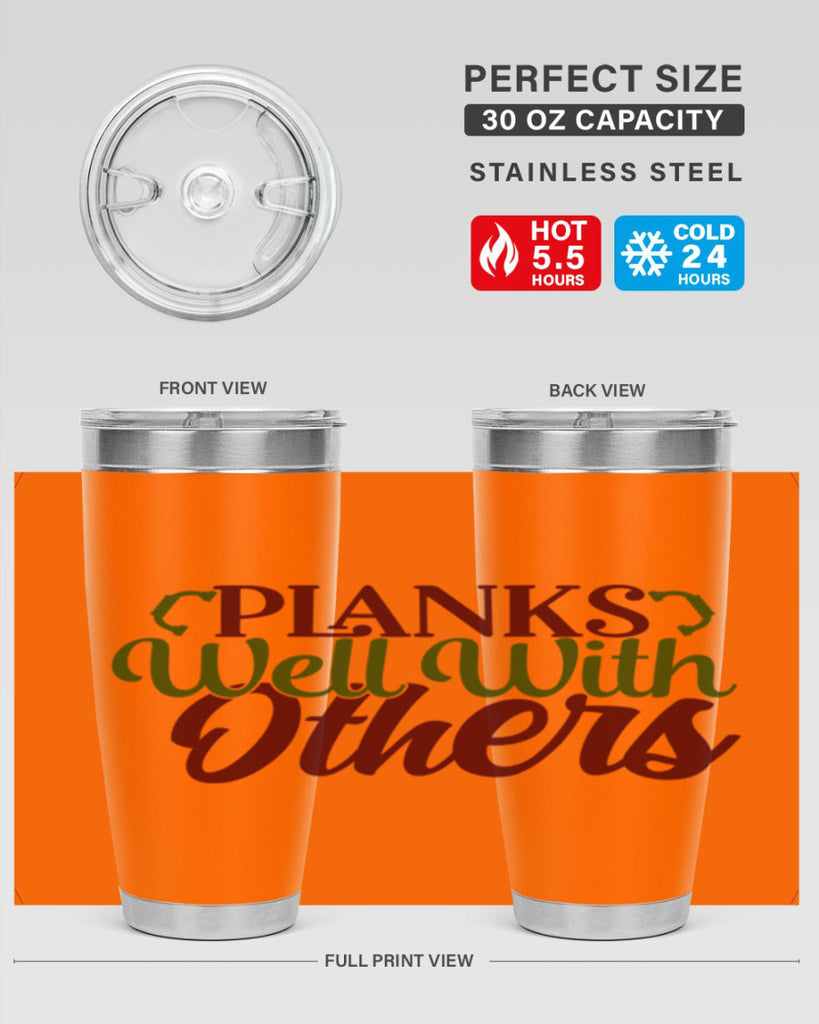 planks well with others 25#- gym- Tumbler