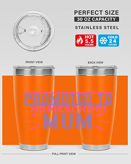 promoted to homeschool mum Style 48#- corona virus- Tumbler