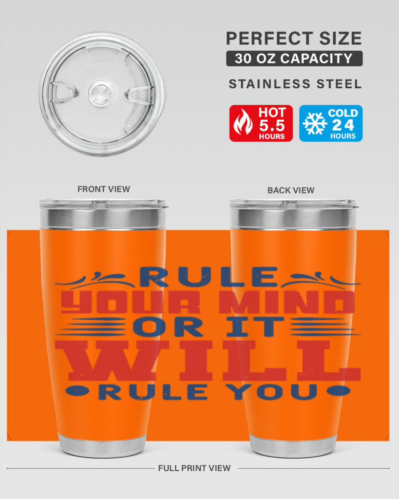 rule your mind or it will rule you Style 38#- Fourt Of July- Tumbler