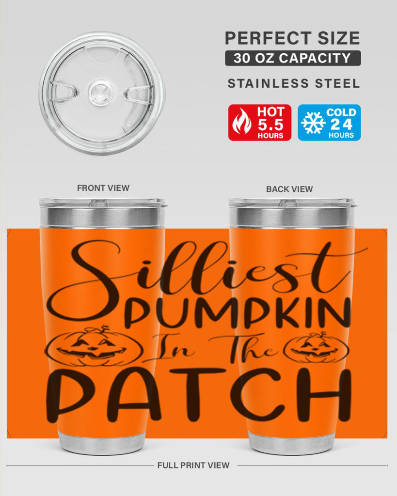 silliest pumpkin in the patch 573#- fall- Tumbler