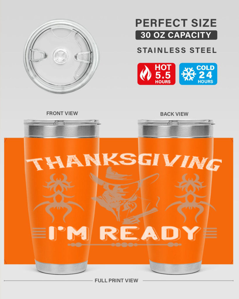 thanks giving im ready 15#- thanksgiving- Tumbler