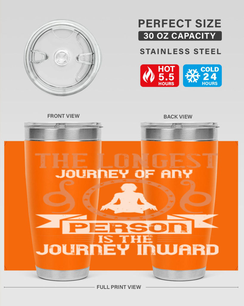 the longest journey of any person is the journey inward 58#- yoga- Tumbler