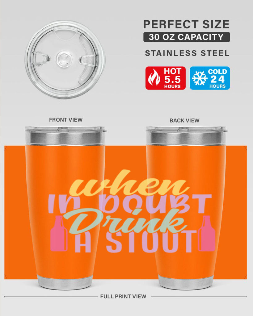 when in doubt drink a stout 137#- beer- Tumbler