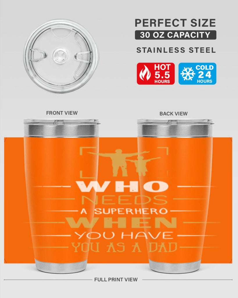 who needs a superhero when you have you as a dad 146#- fathers day- Tumbler
