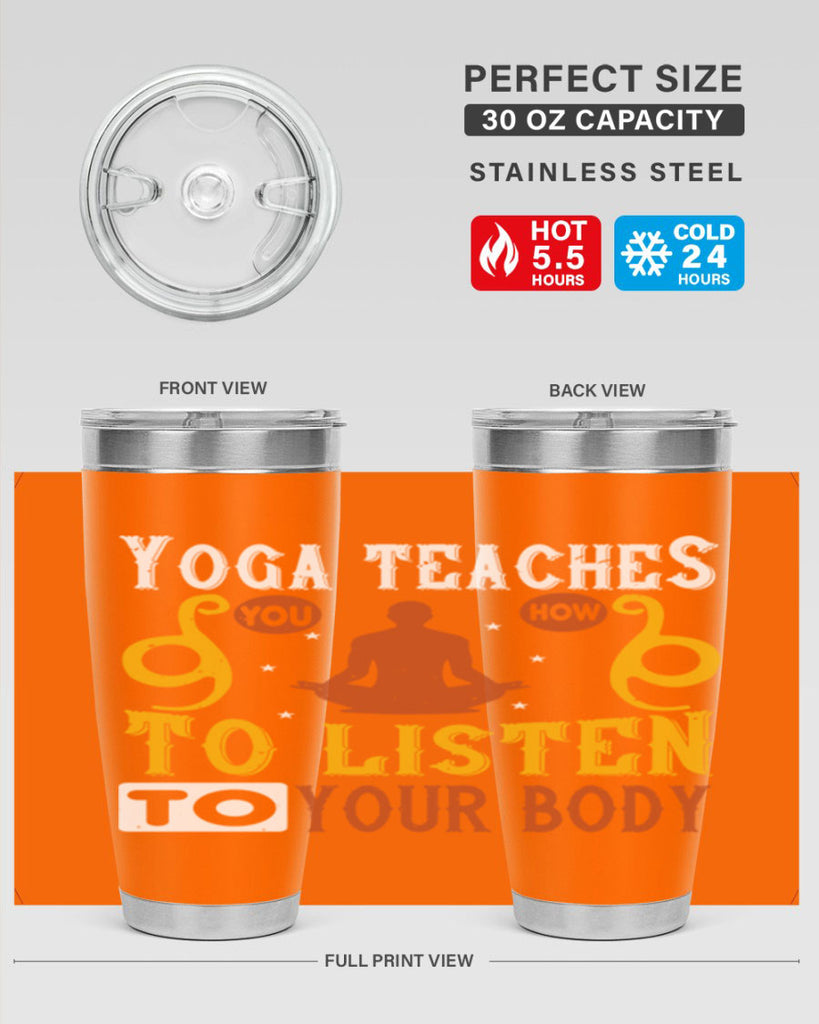 yoga teaches you how to listen to your body 6#- yoga- Tumbler
