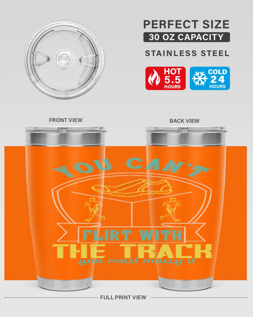 you can’t flirt with the track you must marry it 2#- running- Tumbler