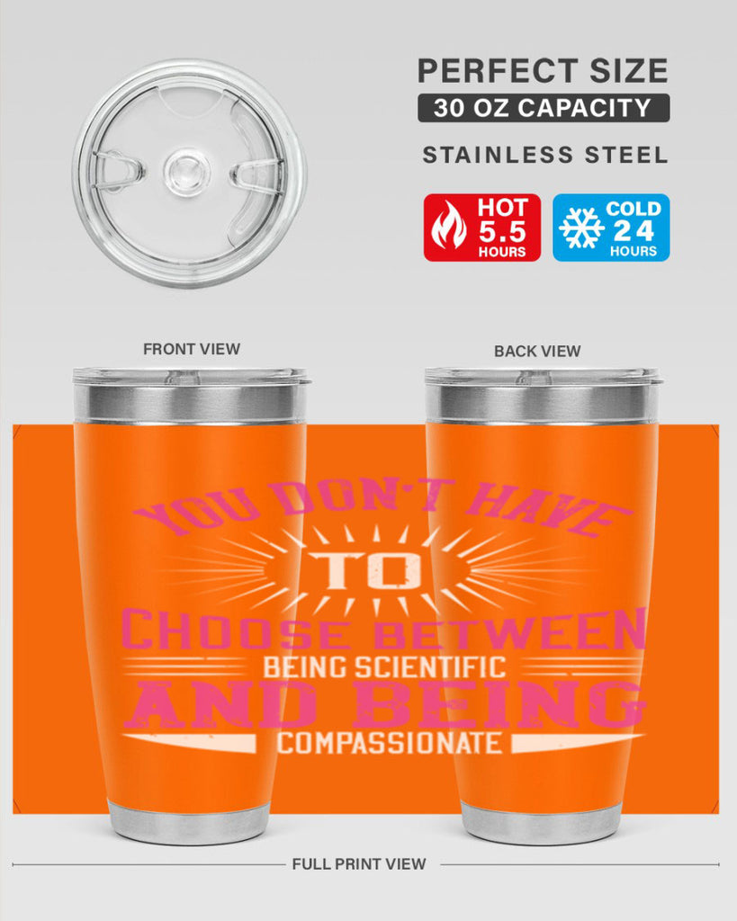 you don’t have to choose between 107#- vegan- Tumbler