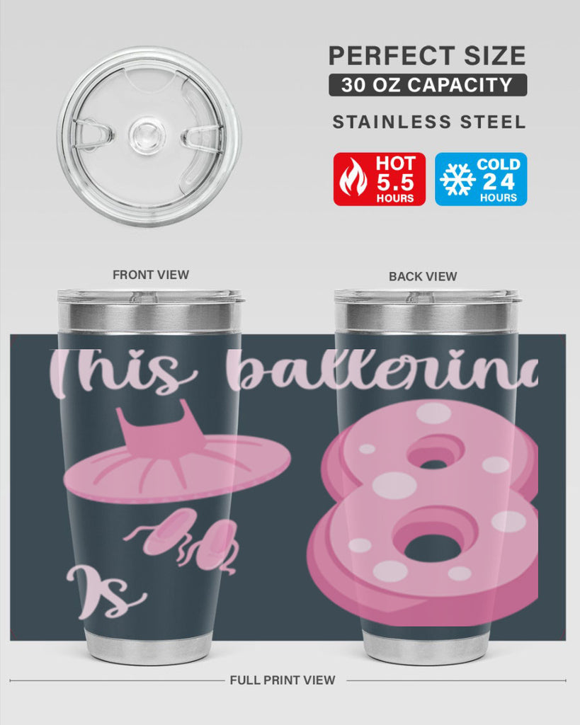 8th Birthday Ballet Dancer Ballerina 2#- ballet- Tumbler