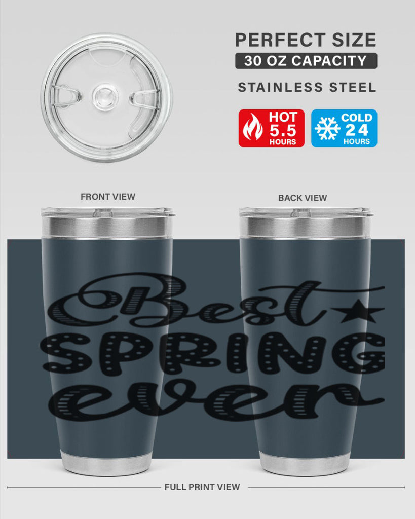 Best Spring Ever 33#- spring- Tumbler