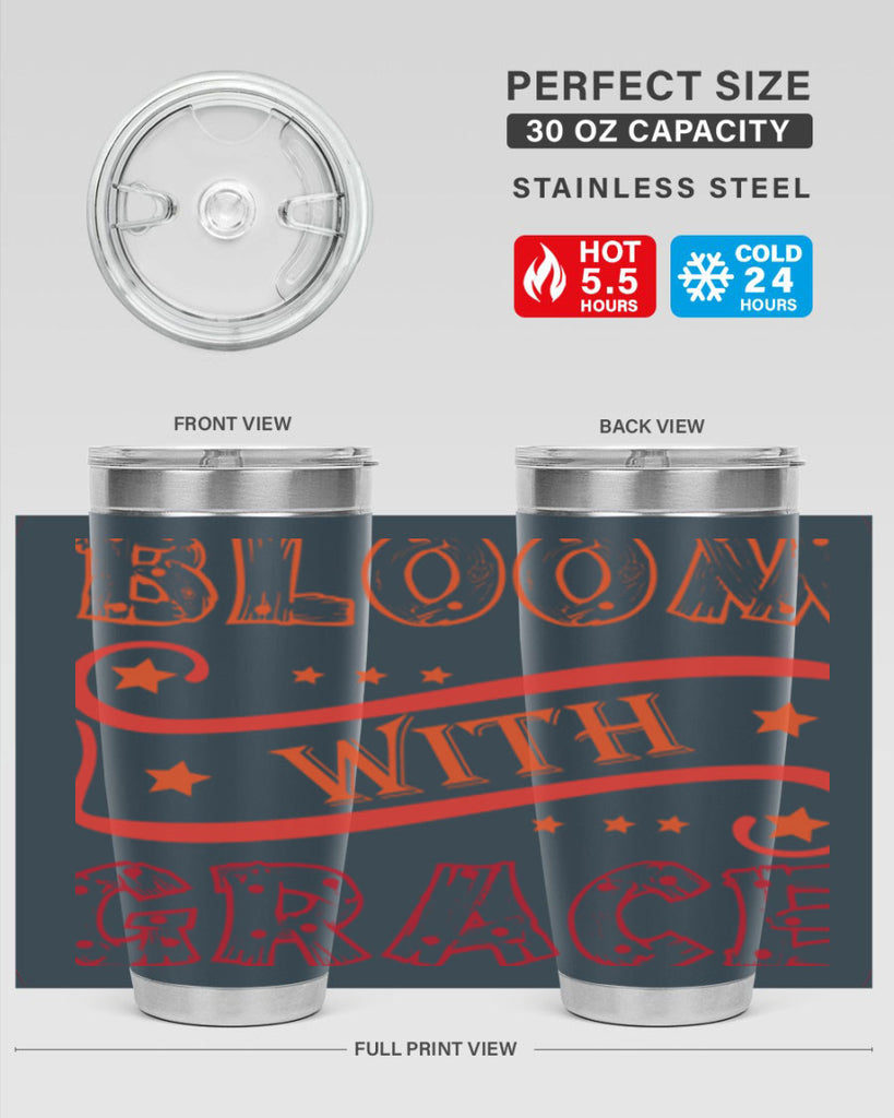 Bloom with grace  89#- spring- Tumbler