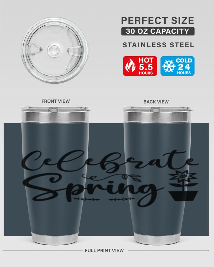Celebrate Spring 101#- spring- Tumbler