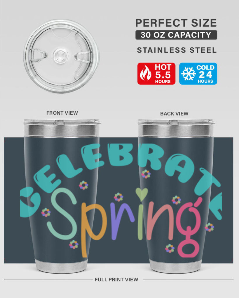 Celebrate Spring103#- spring- Tumbler