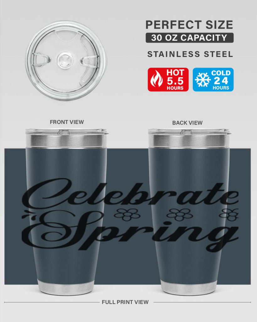 Celebrate spring  104#- spring- Tumbler