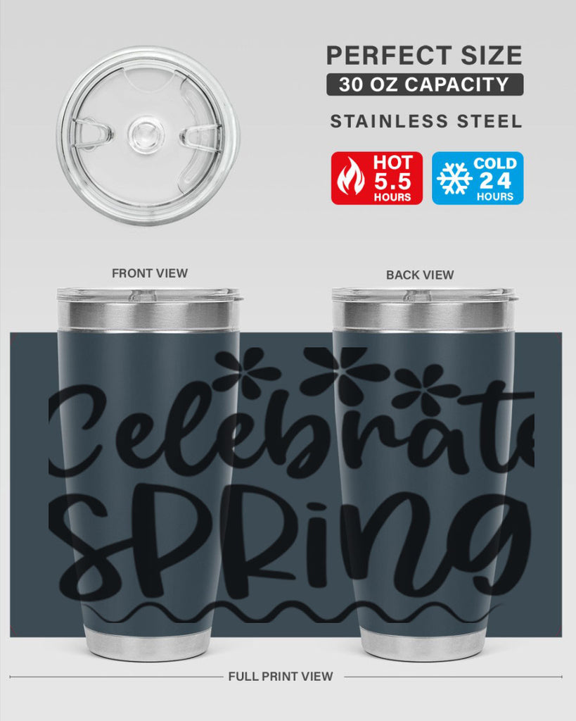 Celebrate spring  108#- spring- Tumbler