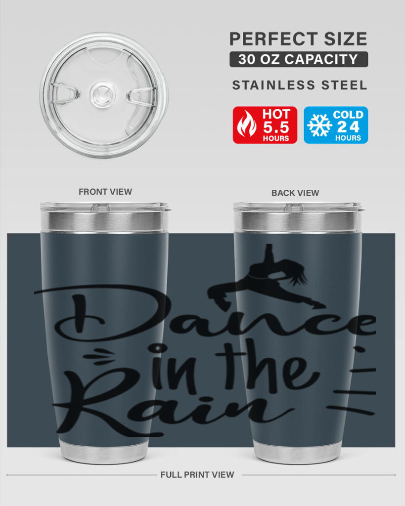 DANCE in the RAIN  120#- spring- Tumbler