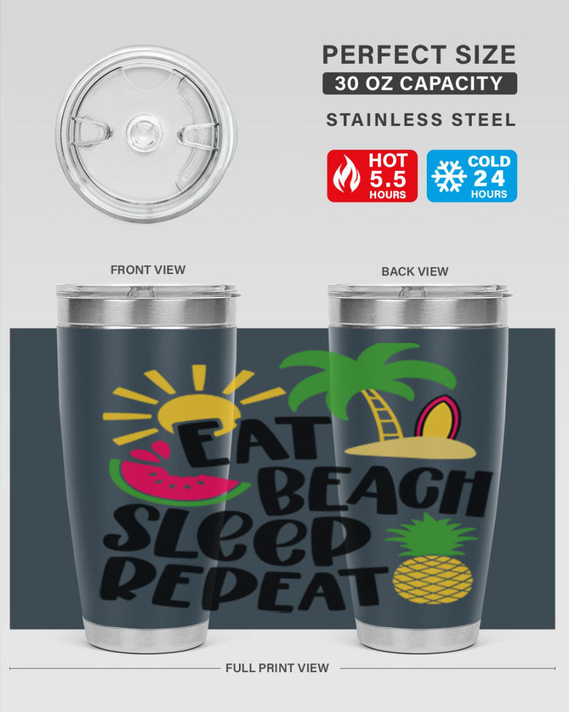 Eat Beach Sleep Repeat Style 47#- summer- Tumbler