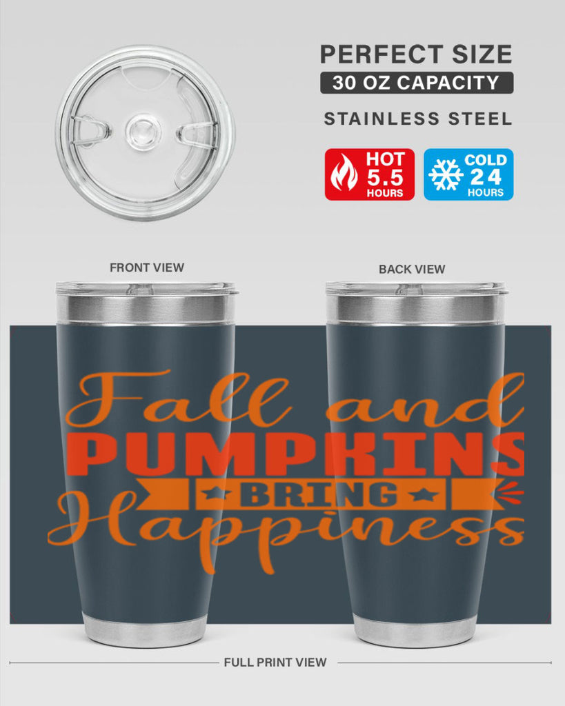 Fall And Pumpkins Bring Happiness Design 84#- fall- Tumbler
