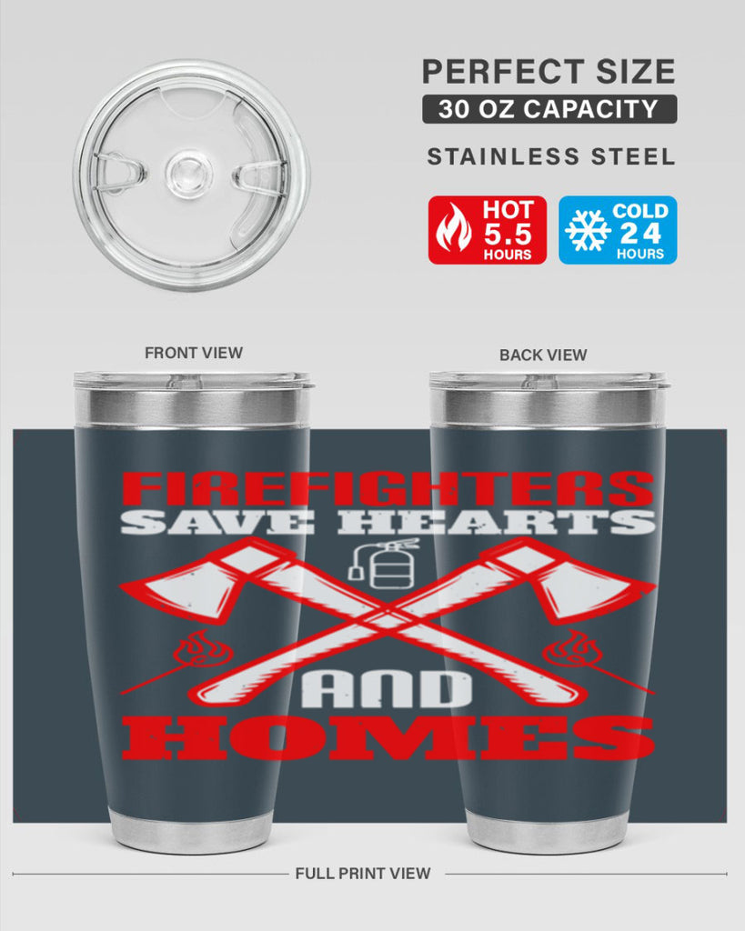 Firefighters save hearts and homes Style 72#- fire fighter- tumbler