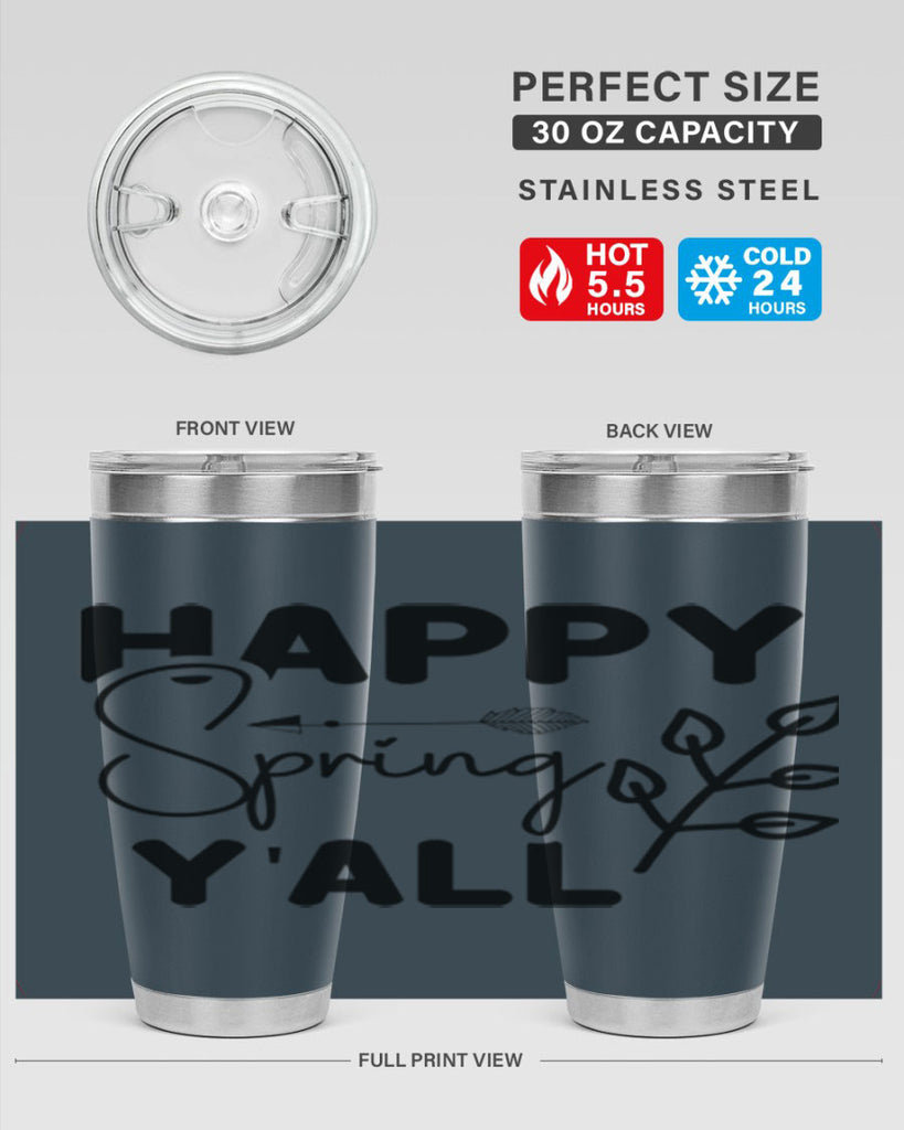 Happy Spring Yall 170#- spring- Tumbler