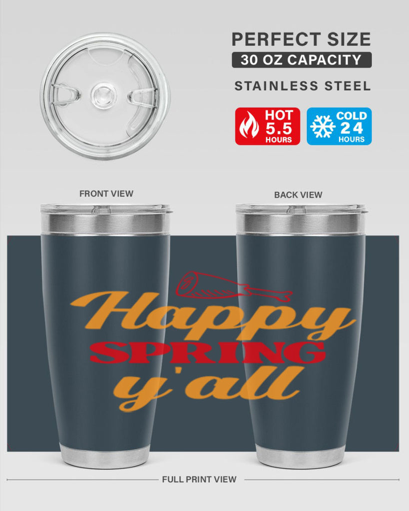 Happy spring y'all 162#- spring- Tumbler