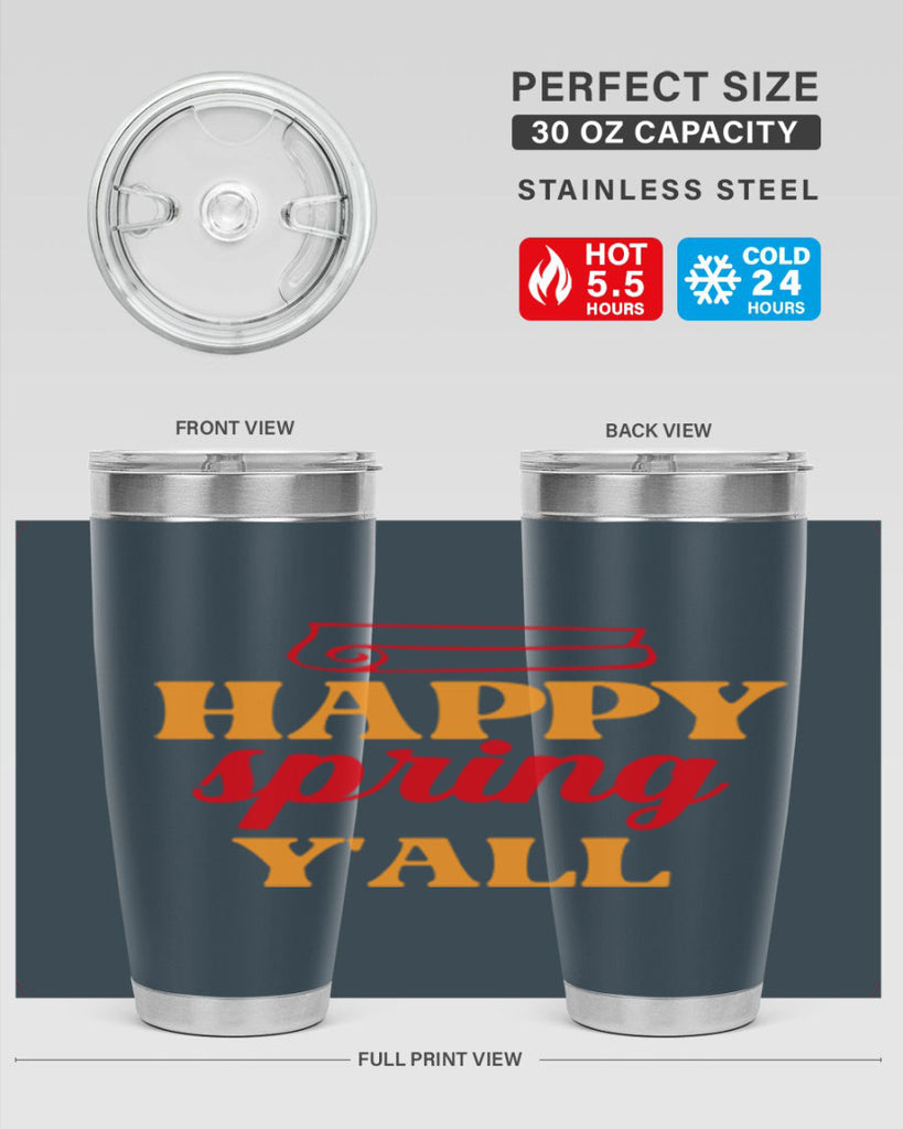Happy spring y'all 166#- spring- Tumbler