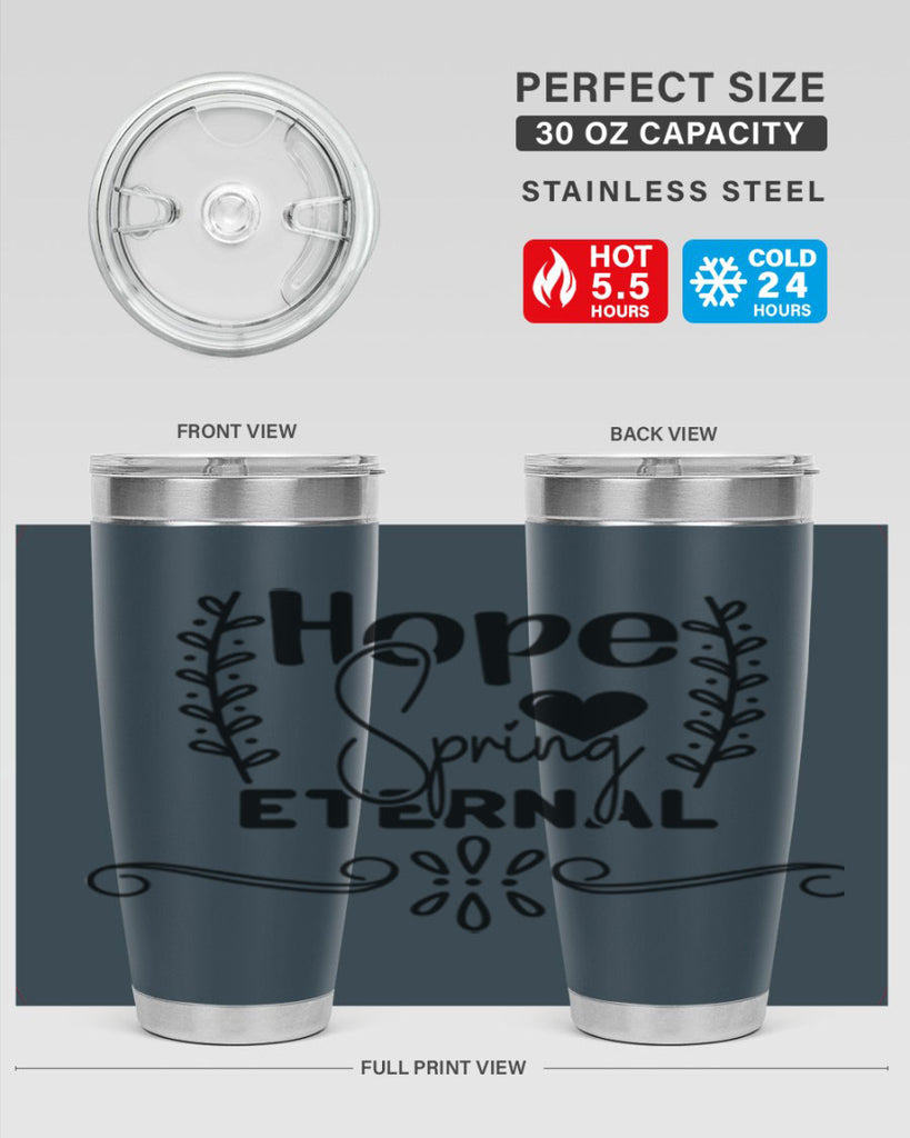 Hope Spring Eternal 254#- spring- Tumbler