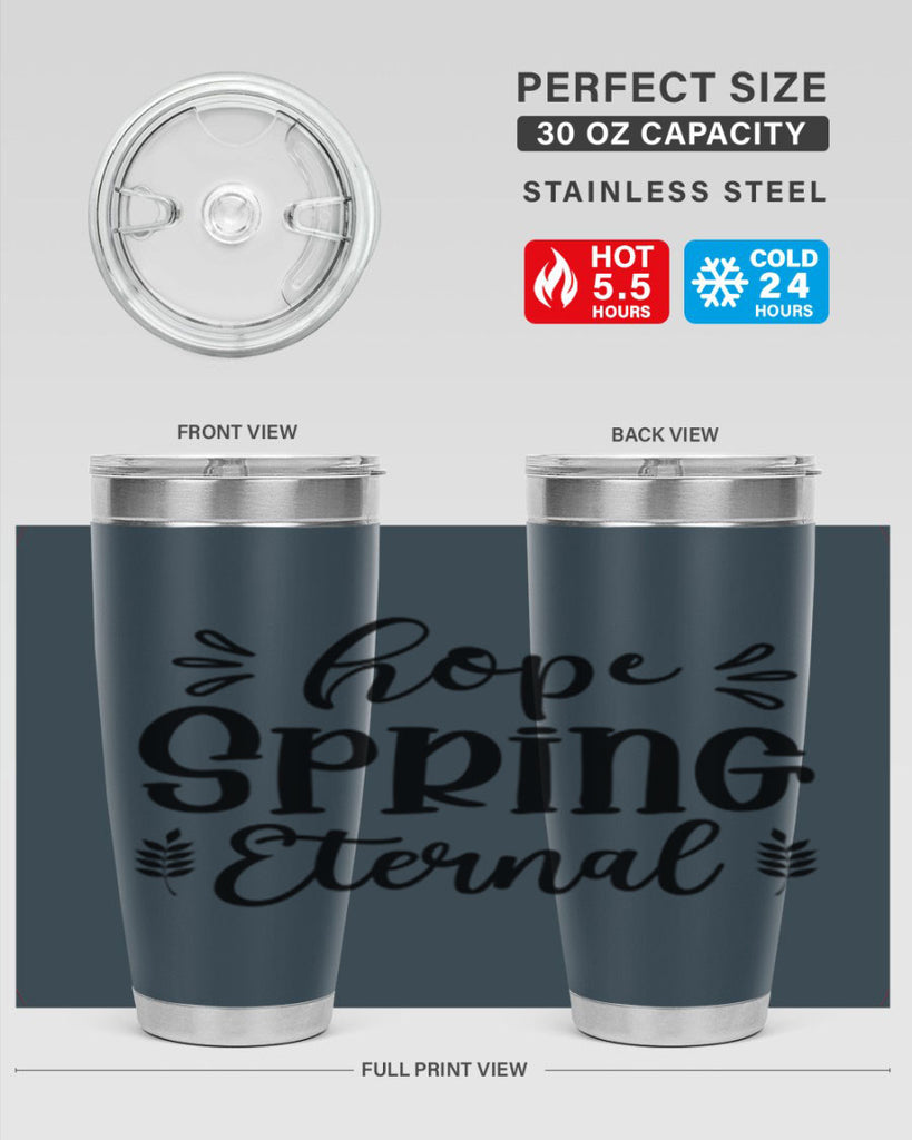 Hope Spring Eternal 255#- spring- Tumbler
