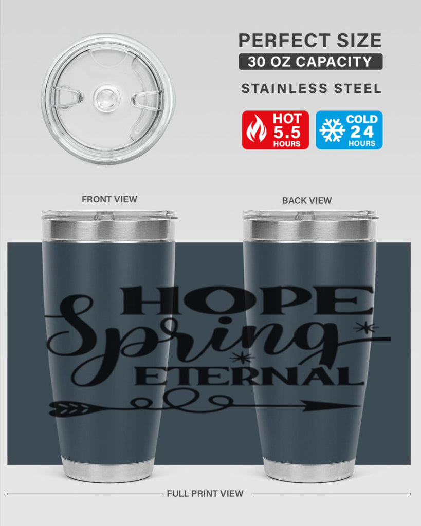 Hope Spring Eternal 256#- spring- Tumbler